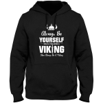 Sweat-Shirt Viking Soyez Toujours Vous-Même Viking Shop
