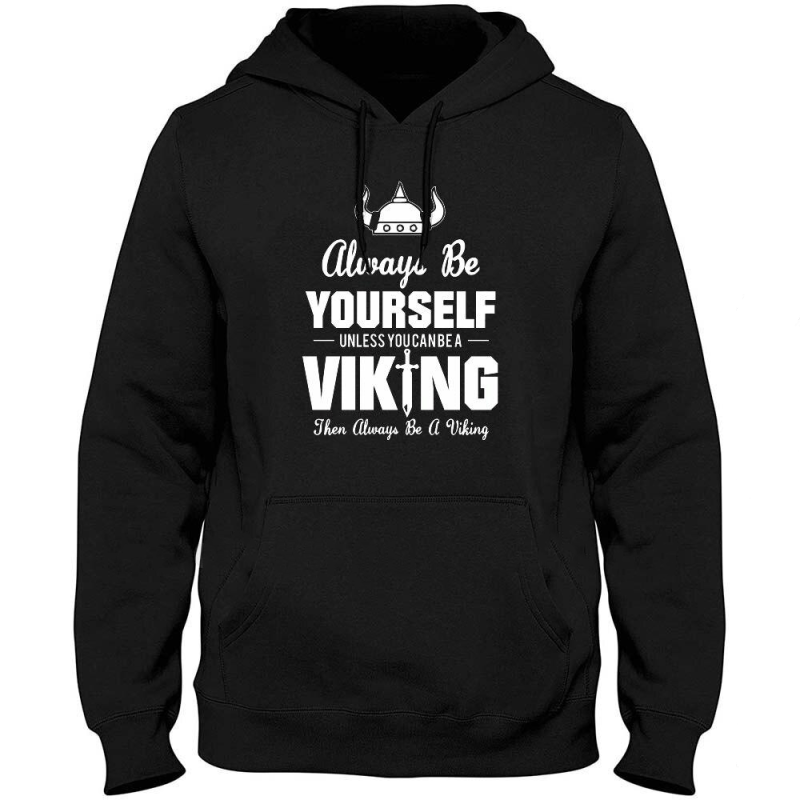 Sweat-Shirt Viking Soyez Toujours Vous-Même Viking Shop