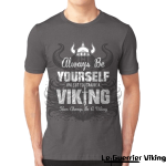 T-shirt Viking Soyez toujours vous-même Viking Shop