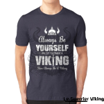 T-shirt Viking Soyez toujours vous-même Viking Shop